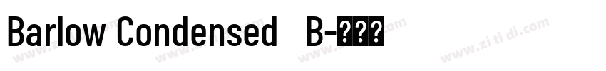 Barlow Condensed   B字体转换
